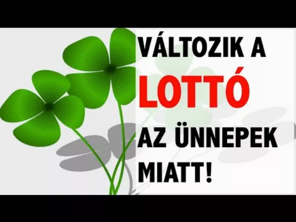 FIGYELEM! Változik a lottóhúzás 🍀Karácsonykor🎄! Siess lottót venni, ha szeretnél!