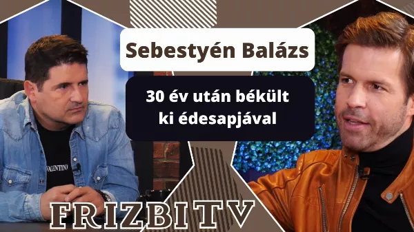 Sebestyén Balázs 30 év után békült ki édesapjával - megmutatjuk!