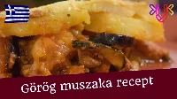 Autentikus Rakott Muszaka Recept: Görögország Ízvilága Egyszerűen