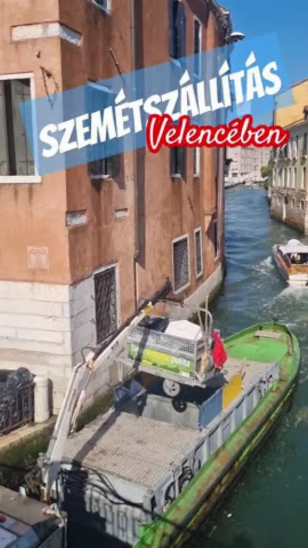 Szemétszállítás Velencében: Kihívások és Megoldások (Videó)