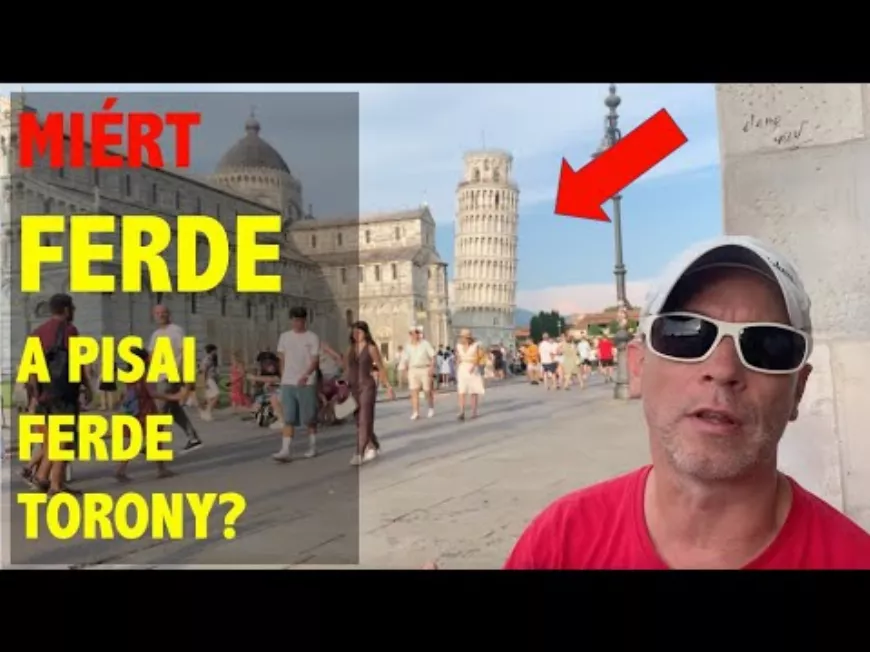 Pisai Ferde Torony titka: Miért dől el az ikonikus műemlék?