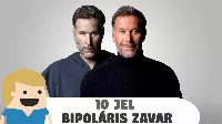 Miért olyan rejtélyes a bipoláris zavar? 10 legjellemzőbb a tünete!