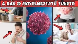 10 intő jel, ami rákra utalhat – tünetek, amelyek életet menthetnek!