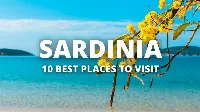 Szardínia szezon előtt - TOP 10 látniavló Szardínián