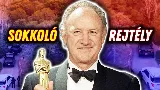 Gene Hackman halála körül rejtély! 3 megdöbbentő részlet derült ki