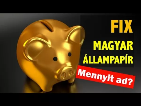FIXMÁP 2024 Q4 - Fix Magyar Állampapír kalkulátor - mennyi a kamat, futamidő és mikor fizet? 