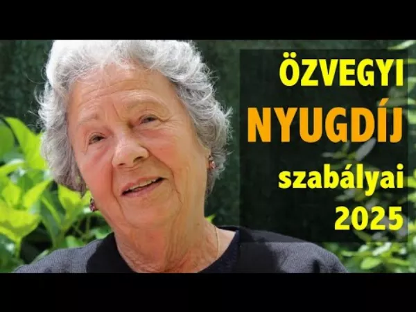 Özvegyi nyugdíj 2025 összege - meddig jár özvegyi nyugdíj? 5 fontos szabály, amit kevesen ismernek