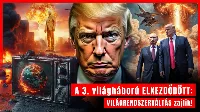 Elkezdődött a 3. világháború? Putyin, Trump és a világrendszerváltás