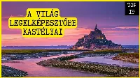 A  világ 15 legszebb kastélya, amit mintha mesékből emeltek volna ki