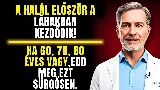 Először a lábad gyengül el! Egye ezt az 5 élelmiszert 50 év felett, hogy lába erős maradjon