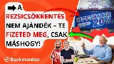 4 titok a rezsicsökkentéssel kapcsolatban: Így fizettetik meg saját magaddal a kedvezményeket!