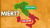  Olaszország kettészakadt csizmája – 10 döbbenetes különbség Észak és Dél között