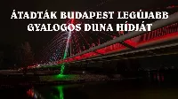 Robinson hídat átadták az Atlétikai Stadion mellett, Gubacsi híd süllyed – Brüsszel lett a bűnbak 