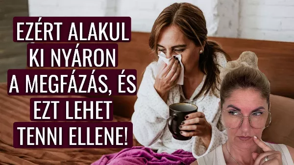 Ezért fázunk meg nyáron a leggyakrabban – meglepő okok a háttérben