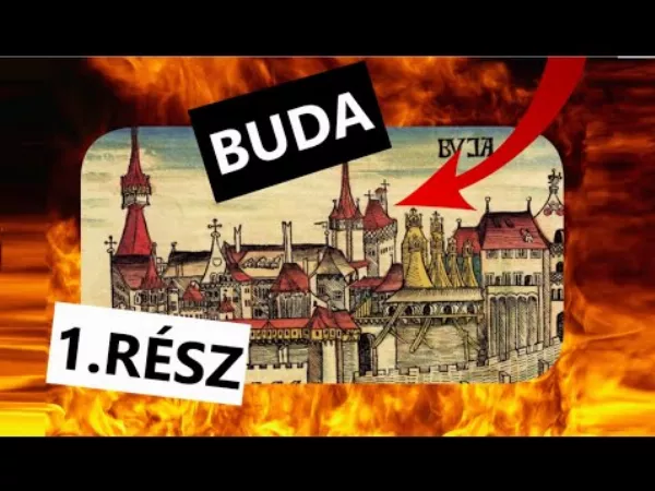 Mátyás király palotája és a pápai átok: a Budai Vár titkai 1686-ig. A Budai vár 1. RÉSZ