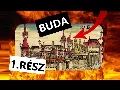 Mátyás király palotája és a pápai átok: a Budai Vár titkai 1686-ig. A Budai vár 1. RÉSZ