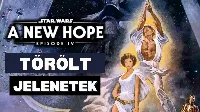 Star Wars rajongók figyelem: itt az Egy Új Remény összes törölt jelenete