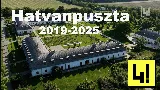 Nézzük mi történt Hatvanpusztán 2019-2025 között
