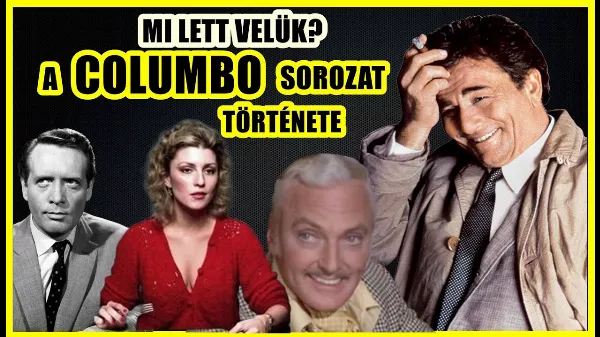 Columbo sorozat: legendás nyomozó és szereplők sorsa – mi történt velük a sikerek után?