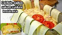 Csirkés sajtos rakott cukkini -hidegen és melegen is isteni