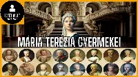 Mária Terézia 16 gyermeke: titkok, tragédiák és hatalom