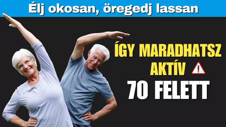 70 felett így maradhatsz energikus – 5 készség, ami éveket adhat az életedhez