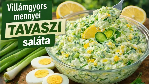 Villámgyors tavaszi saláta, ami percek alatt elfogy