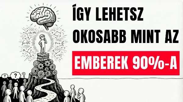 A csendes intelligencia: 5 szokás, amit az okos emberek csinálnak