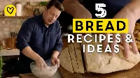5 házi kenyérrecept, amitől illatos lesz az egész konyha | Jamie Oliver