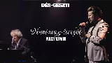 Egyetlen este, amelyben 30 év barátsága szólalt meg. Venni nagy levegőt 