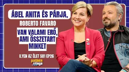 Ábel Anita és Roberto Favaro titka: 5 év után is összetartja őket valami erő