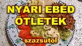 Nyári ebéd percek alatt, ami hidegen is zseniálisan működik