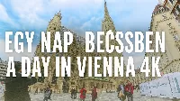 Egy nap Bécsben - Harangjáték a Stephansdomnál 