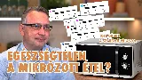 A mikrózott étel titka: ezt teszi valójában az étellel a készülék