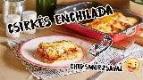 Ropogós titok került a csirkés enchilada tetejére
